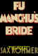Bride of Fu Manchu -- Sax Rohmer