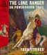 Lone Ranger on Powder Horn Trail - Fran Striker - Remastered Dustjacket (G&D DJ]