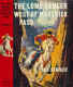 Lone Ranger West of Maverick Pass - Fran Striker - Remastered Dustjacket (G&D DJ]