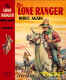 Lone Ranger Rides Again - Fran Striker - Remastered Dustjacket (G&D DJ]