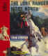 Lone Ranger Rides North - Fran Striker - Remastered Dustjacket (G&D DJ]