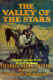Valley of Stars - Charles Alden Seltzer - Remastered Dustjacket [DJ]