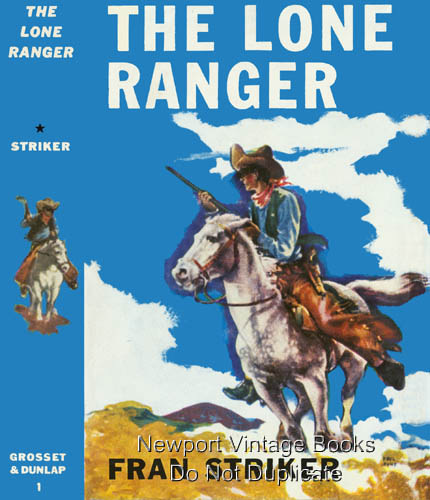 Newport Vintage Books - Lone Ranger Series - Fran Striker