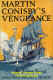 Martin Conisby's Vengeance - Jeffery Farnol